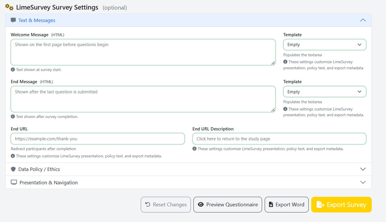 Welcome and end message configuration with template dropdowns